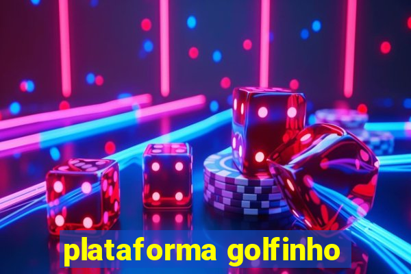 plataforma golfinho